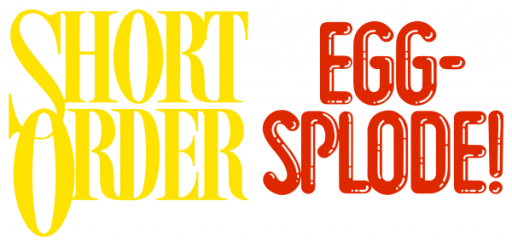 Short Order + Eggsplode! (USA) logo